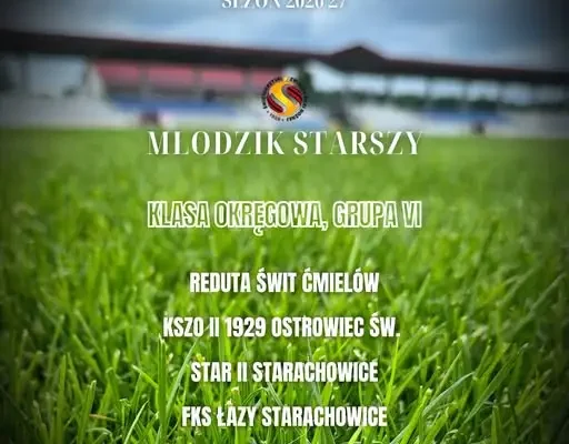 Młodzik Starszy: Świętokrzyski ZPN ogłasza podział na grupy – Akademia z Ożarowa poznała rywali
