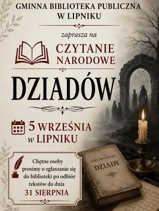 Narodowe Czytanie 2026 w Lipniku: Wspólne czytanie „Dziadów” Mickiewicza