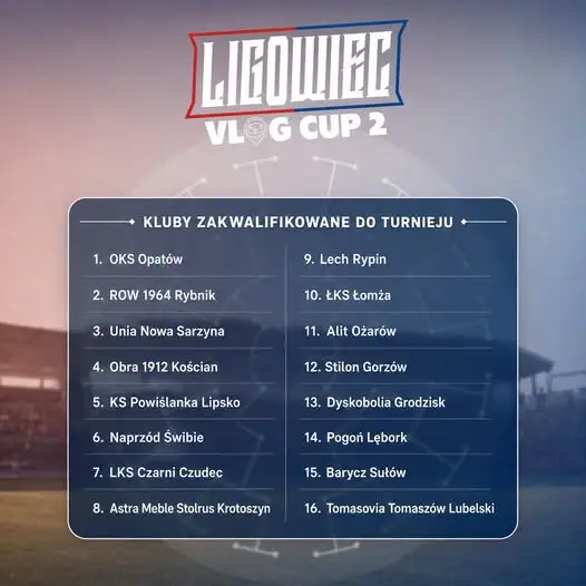 Ligowiec Vlog Cup 2: Znamy 16 drużyn, które powalczą w turnieju