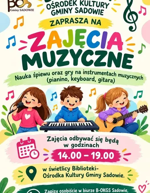 Zajęcia muzyczne w Gminie Sadowie – zapisy od 21 września