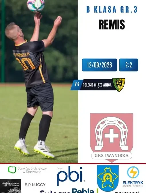 Remis 2:2 w Wiązownicy. GieKSa dzieli się punktami z Polesiem