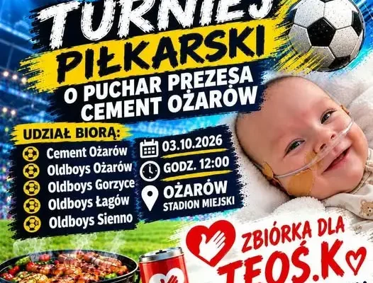 Turniej charytatywny Oldboys Ożarów – pomóżmy Teosiowi