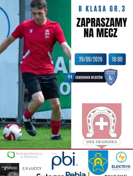 GKS Iwaniska zagra jutro we Włostowie w meczu B klasy