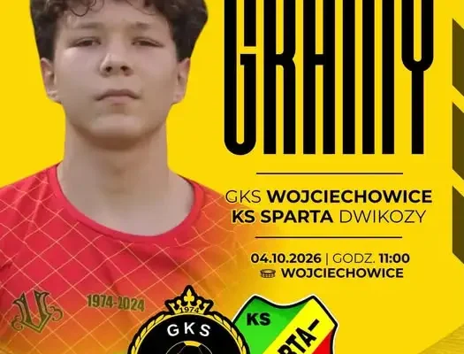 GKS Wojciechowice kontra Sparta Dwikozy – ligowe emocje i konkurs z nagrodami