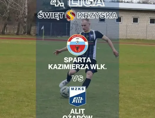 Alit Ożarów zagra na wyjeździe ze Spartą Kazimierza Wielka w 10. kolejce 4. Ligi