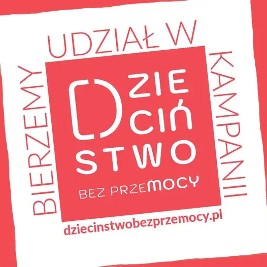 Szkoła dołącza do kampanii „Dzieciństwo bez Przemocy”