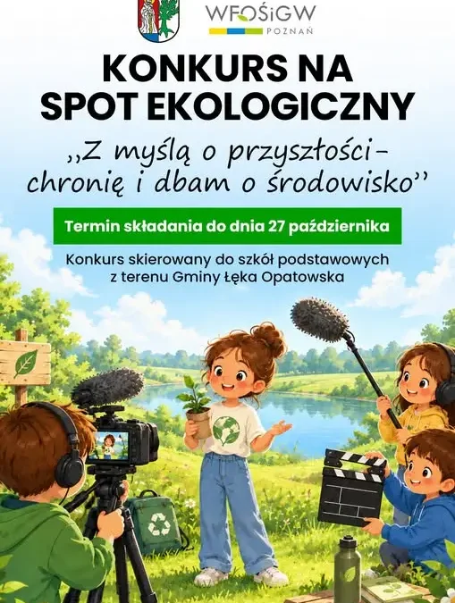 Konkurs ekologiczny dla szkół z Gminy Łęka Opatowska – nagrody i zasady udziału