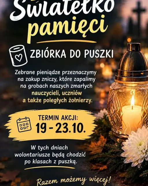 „Światełko pamięci” w ZSO Zarów – zbiórka na znicze dla zmarłych nauczycieli i uczniów